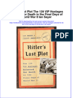 PDF Hitler S Last Plot The 139 Vip Hostages Selected For Death in The Final Days of World War Ii Ian Sayer Ebook Full Chapter