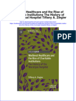 Textbook Medieval Healthcare and The Rise of Charitable Institutions The History of The Municipal Hospital Tiffany A Ziegler Ebook All Chapter PDF