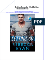 Full Chapter Letting Go Colton Security 2 1St Edition Rebecca Ryan PDF