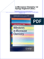 PDF Milestones in Microwave Chemistry 1St Edition Gyorgy Keglevich Eds Ebook Full Chapter