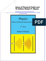 Full Chapter Physics Nature of Physical Fields and Forces 17Th Edition Robert P Masse PDF