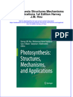 Textbook Photosynthesis Structures Mechanisms and Applications 1St Edition Harvey J M Hou Ebook All Chapter PDF