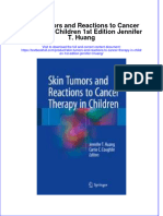 Textbook Skin Tumors and Reactions To Cancer Therapy in Children 1St Edition Jennifer T Huang Ebook All Chapter PDF