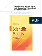 PDF Scientific Models Red Atoms White Lies and Black Boxes in A Yellow Book 1St Edition Philip Gerlee Ebook Full Chapter