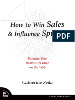 How To Win Sales and Influence Spiders