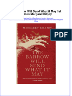 Textbook The Barrow Will Send What It May 1St Edition Margaret Killjoy Ebook All Chapter PDF