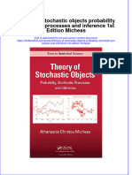 Textbook Theory of Stochastic Objects Probability Stochastic Processes and Inference 1St Edition Micheas Ebook All Chapter PDF