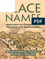 Place Names Approaches and Perspectives in Toponymy and Toponomastics 1108490166 9781108490160