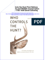 Textbook Who Controls The Hunt First Nations Treaty Rights and Wildlife Conservation in Ontario 1783 1939 David Calverley Ebook All Chapter PDF