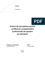 Proiect de Specializare Pentru Certificarea Competențelor Profesionale de Operare Pe Calculator