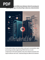 Understanding The Differences Between Data Processing and Data Engineering On The Road Map To Become A Data Scientist