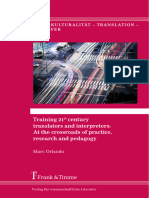 Training 21st Century Translators and Interpreters at The Crossroads of Practice, Research and Pedagogy (Marc Orlando) (Z-Library)