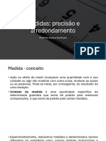 Medidas - Precisão e Arredondamento