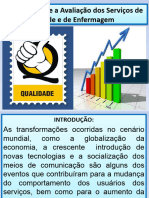 Qualidade e Avaliação Dos Serviços de Saúde Na Enf