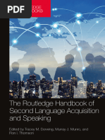 The Routledge Handbook of Second Language Acquisition and Speaking