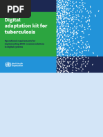 Digital Adaptation Kit For Tuberculosis: Operational Requirements For Implementing WHO Recommendations in Digital Systems