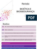 Revisão Bioetica e Biossegurança