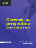 Gerencia de Proyectos. Aplicaciones en Salud Vista Preliminar Del Libro