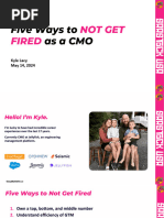 Kyle Lacy - How To Not Get Fired As CMO