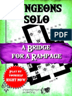 Dungeon Solo 5 A Bridge For A Rampage