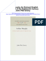 Arthur Murphy An Eminent English Dramatist of The Eighteenth Century John Pike Emery Online Ebook Texxtbook Full Chapter PDF