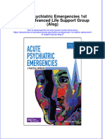 Ebook Acute Psychiatric Emergencies 1St Edition Advanced Life Support Group Alsg 2 Online PDF All Chapter