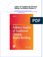 Ebook Folklore Studies of Traditional Chinese House Building 1St Edition Shiwu Li Online PDF All Chapter