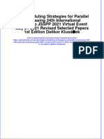 Ebook Job Scheduling Strategies For Parallel Processing 24Th International Workshop JSSPP 2021 Virtual Event May 21 2021 Revised Selected Papers 1St Edition Dalibor Klusacek Online PDF All Chapter