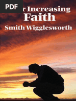 Ever Increasing Faith - Smith Wigglesworth