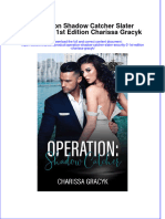 Ebook Operation Shadow Catcher Slater Security 2 1St Edition Charissa Gracyk Online PDF All Chapter