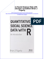 Quantitative Social Science Data With R An Introduction 1St Edition Brian J Fogarty Online Ebook Texxtbook Full Chapter PDF