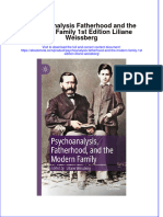 Ebook Psychoanalysis Fatherhood and The Modern Family 1St Edition Liliane Weissberg Online PDF All Chapter