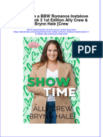 Ebook Show Time A BBW Romance Instalove Hearts Book 3 1St Edition Ally Crew Brynn Hale Crew Online PDF All Chapter