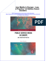 Ebook Public Service Media in Europe Law Theory and Practice 1St Edition Karen Donders Online PDF All Chapter