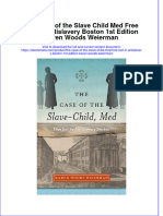 The Case of The Slave Child Med Free Soil in Antislavery Boston 1St Edition Karen Woods Weierman Online Ebook Texxtbook Full Chapter PDF