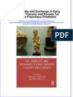 Full Ebook of Art Mobility and Exchange in Early Modern Tuscany and Eurasia 1St Edition Francesco Freddolini Online PDF All Chapter