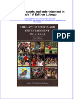 Ebook The Law of Sports and Entertainment in Uganda 1St Edition Lubogo Online PDF All Chapter