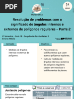 Resolução de Problemas Com o Significado de Ângulos Internos e Externos de Polígonos Regulares - Parte 2