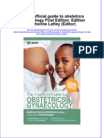 Ebook The Unofficial Guide To Obstetrics Gynaecology First Edition Edition Katherine Lattey Editor Online PDF All Chapter