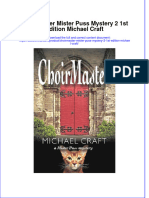 Full Ebook of Choirmaster Mister Puss Mystery 2 1St Edition Michael Craft Online PDF All Chapter