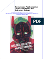 Full Ebook of Classical Literature and Posthumanism 1St Edition Giulia Maria Chesi Anthology Editor Online PDF All Chapter