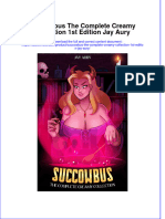 Ebook Succowbus The Complete Creamy Collection 1St Edition Jay Aury Online PDF All Chapter