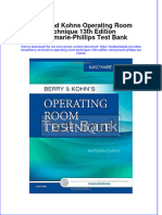 Full Berry and Kohns Operating Room Technique 13Th Edition Nancymarie Phillips Test Bank Online PDF All Chapter