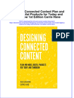 Full Ebook of Designing Connected Content Plan and Model Digital Products For Today and Tomorrow 1St Edition Carrie Hane Online PDF All Chapter