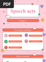 Speech Acts: Group 12