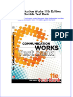 Full Communication Works 11Th Edition Gamble Test Bank Online PDF All Chapter