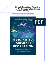 Full Ebook of Electrified Aircraft Propulsion Powering The Future of Air Transportation Kiruba Haran Editor Online PDF All Chapter