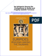 Full Ebook of Euripides Iphigenia Among The Taurians Companions To Greek and Roman Tragedy Isabelle Torrance Online PDF All Chapter