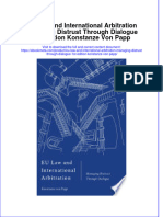 Full Ebook of Eu Law and International Arbitration Managing Distrust Through Dialogue 1St Edition Konstanze Von Papp Online PDF All Chapter