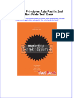 Full Marketing Principles Asia Pacific 2Nd Edition Pride Test Bank Online PDF All Chapter